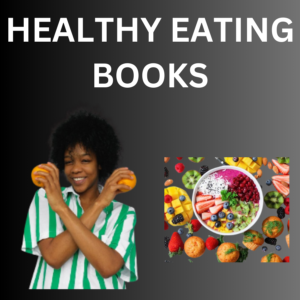 Read more about the article Healthy Eating Books, 13 Books – Digital Download (PDF)